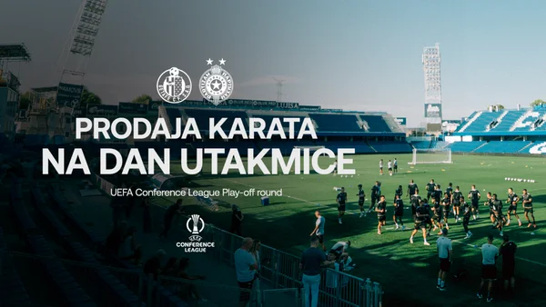 OBEZBEĐENA PRODAJA KARATA I NA DAN UTAKMICE !