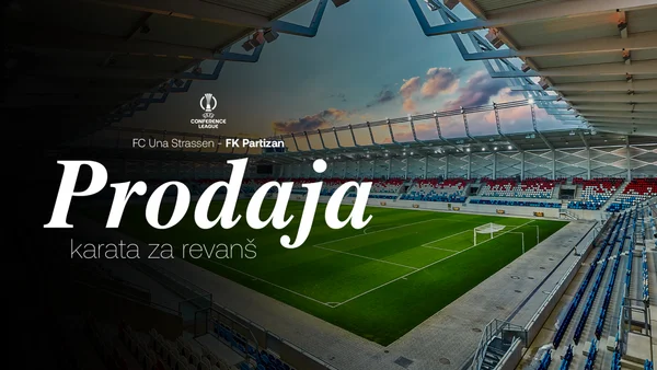Obaveštenje o prodaji karata za meč Una Štrasen – Partizan