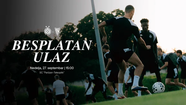 Besplatan ulaz na utakmicu Partizan - Rodina